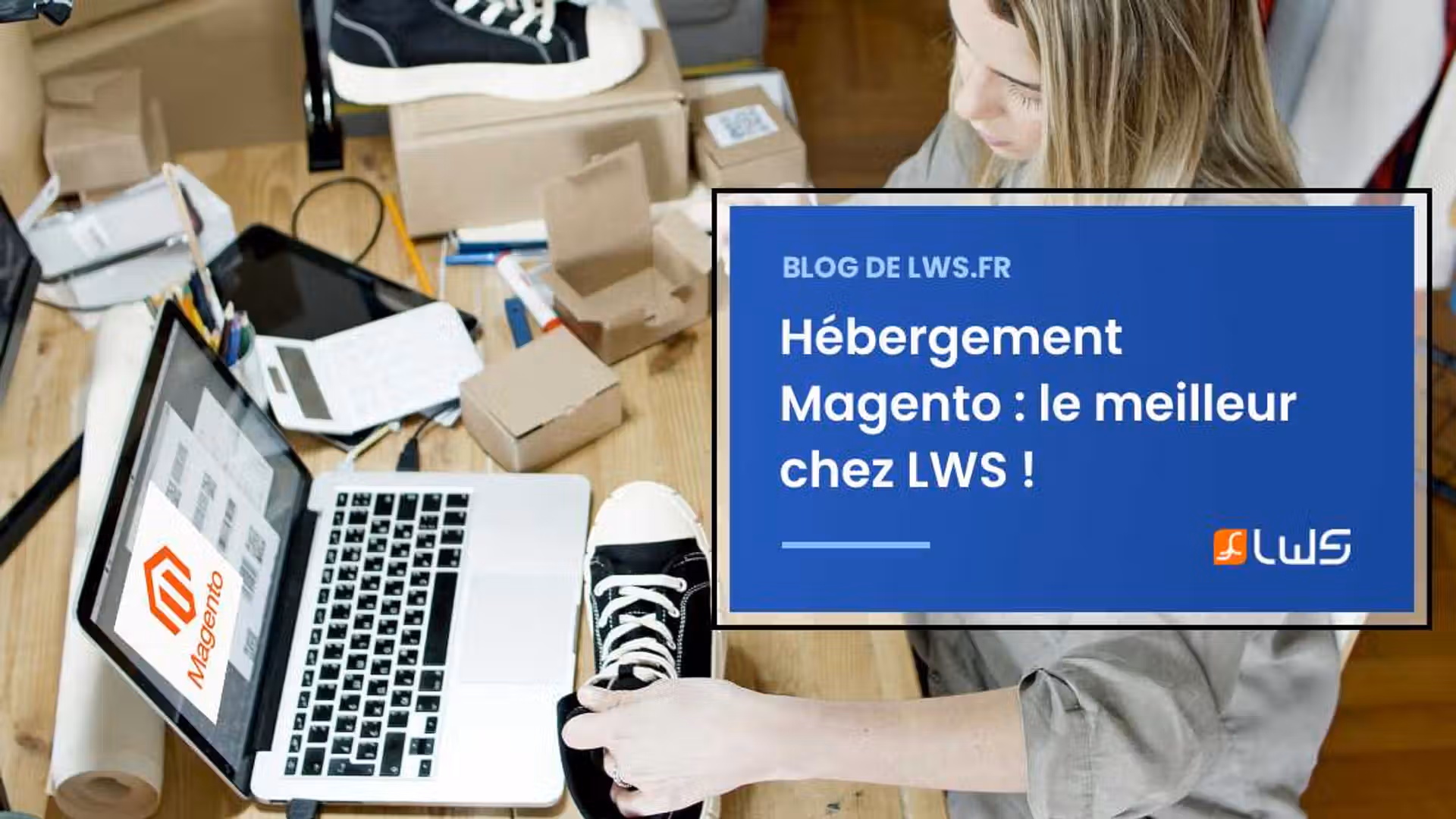 Le meilleur hébergement Magento chez LWS