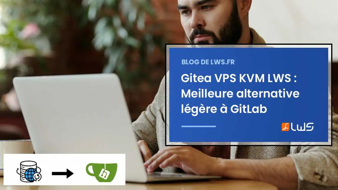 Gitea sur VPS : La meilleure alternative légère à GitLab pour votre Git auto-hébergé